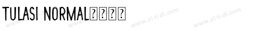 Tulasi Normal字体转换